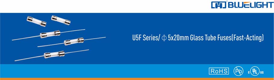 U5F系列/Φ5X20玻璃管快斷保險絲(圖1)